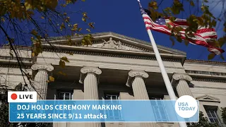 Live: DOJ holds ceremony marking 25 years since 9/11 attacks