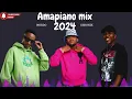 AMAPIANO Mix (BEST GROOVE AMAPIANO 2024) | WISHI WISHI | IZA MAWALA | FEDE | MORDO CHRONIX