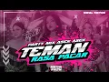 DJ TEMAN RASA PACAR || PARTYMIX || VIRAL TIKTOK❗❗MNTHKRVLTN X ABHISEVA MUSIC