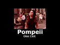 Download Lagu Glee Cast - Pompeii (slowed + reverb)