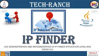 Live Demonstration Implementation of IP Finder in Java Swing Java Coding Exercise TechRanch