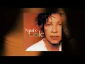Natalie Cole - Too Close For Comfort (Official Audio)