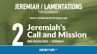 Jeremiah's Call and Mission