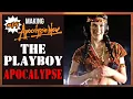 Playboy Sequence The WILD Story Behind Filming This Scene Ep14 Making Apocalypse Now