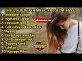 Download Lagu MENDEM KANGEN ! DJ TERBARU 2023 FULL BASS VIRAL TIKTOK FULL ALBUM JEDAG JEDUG