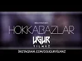 Heijan feat.Muti - Hokkabazlar (Uğur Yılmaz Remix)