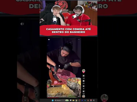 casamento com comida ate dentro do banheiro