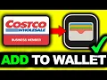 UPDATED 2026 How To Add Costco Card To Apple Wallet - Easy Guide