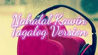 nahalal kawin tagalog version