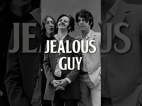 Jealous Guy was a Beatles song
