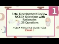 Fetal Development Nursing Questions and Answers 25 NCLEX Prep Questions Test 1