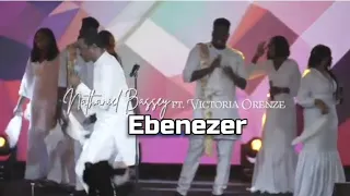 nathaniel bassey ft victoria orenze ebenezer lyrics lyrics video 