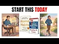 Start This Today 7 Habits That Quietly Change Everything