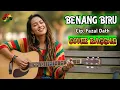 Lagu BENANG BIRU - Fazal Dath || Raggae Version #trending #cover #music 