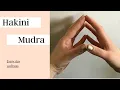 Lagu Hakini mudra-The problem solving gesture.