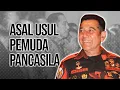 Lagu ASAL USUL PEMUDA PANCASILA