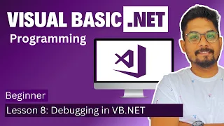 Visual Basic NET Programming Beginner Debugging Code