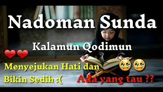 Download 🔴 kalamun Qodimullah Versi Santri | Nadoman Sunda Menyejukan Hati ❤ MP3