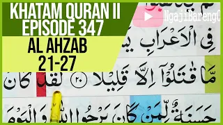 khatam quran ii surah al ahzab ayat 21 27 tartil belajar mengaji pelan pelan ep 347