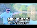 Download Lagu SEPI DIHATI-Cipt. Erwin Yakob-EFREN AMSIKAN COVER