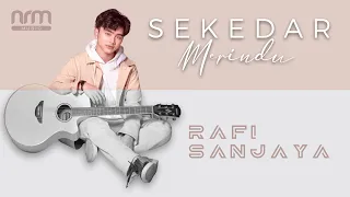 Download Rafi Sanjaya - Sekedar Merindu (Official Music Video) MP3