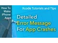 Xcode Tips - How to Find The Detailed Error Message For Your App Crash