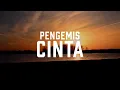 Ella - Pengemis Cinta (Lirik Video)