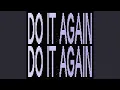 Download Lagu Do It Again