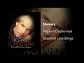Download Lagu Richard Clayderman - Memory (Official Audio)