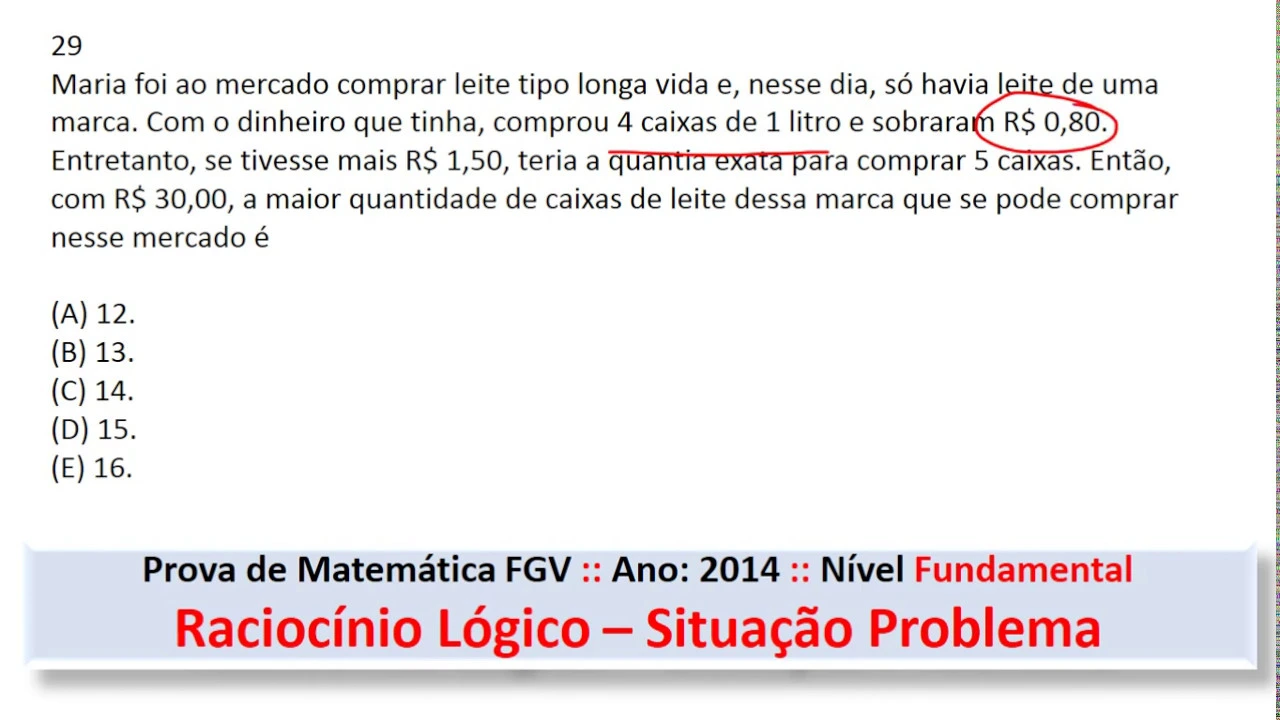 Raciocínio Lógico #FGV Q29 2014 Prova de Matemática #Concurso #Fundamental