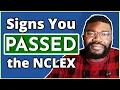 5 Good Signs You Passed the NCLEX