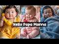 Download Lagu 💖Cute Babies saying Papa Mama #babygirl #baby #babysayingpapa #trendingbabies