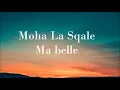 Download Lagu Moha La Sqale - Ma belle (audio)