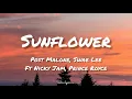 Sunflower Remix Post Malone Swae Lee ft Nicky Jam Prince Royce