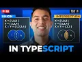 Master TypeScript Unions and Intersections - Real-Life Examples Practical Tips