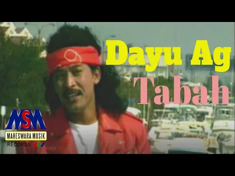 Download MP3 DAYU AG - TABAH [OFFICIAL MUSIC VIDEO] LYRICS