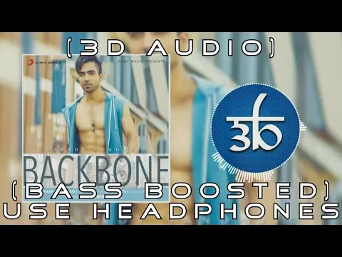 Download MP3 YouTube  Backbone | 3D Audio | Bass Boosted | Hardy Sandhu | Virtual 3d Audio | HQ