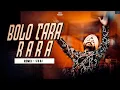 Lagu Bolo Tara Ra Ra | Punjabi Dj | Remix | S R DJ