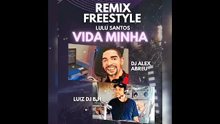 lulu santos minha vida remix freestyle alexdj u0026 luiz dj b h 
