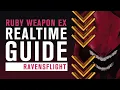 Realtime Guide Ruby Weapon EX - Ravensflight