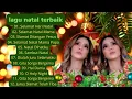 Download Lagu Menyambut Hari NATAL 2022 - 2023 ~Lagu Natak Terbaik Dan Terpopuler Saat Ini ~ Lagu Natal Terpadu 🙏🙏