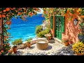 Download Lagu Relaxing Summer Jazz at a Mediterranean Cafe ☕🌅 Smooth Jazz Music at Cozy Coffee Shop for Chill Mood