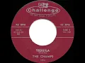 1958 HITS ARCHIVE: Tequila - Champs (a #1 record)