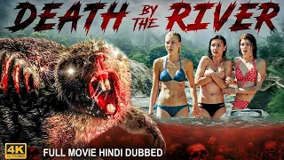 DEATH BY THE RIVER - Hollywood Movie Hindi Dubbed | Rachel Melvin, Cortney | Zombie Horror Movie