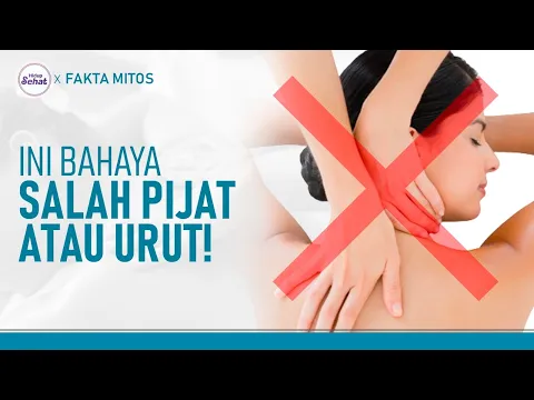 Jangan Asal Pijat Urut! Ini Bahayanya