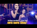 Lagu CINTA HANYA SEKALI - METHA ARVILLA - NEW DS ENTERTAINMENT 