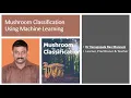 Mushroom Classification Using Machine Learning