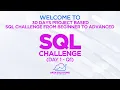 Day 1 SQL Challenge Beginner Question 1 Explained Step by Step 30 Day SQL Project Series