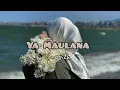 Download Lagu Opick - Ya Maulana [ speed up ] | tiktok version | lirik | translation #lyrics #spedup