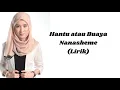 Download Lagu Hantu atau buaya by nanasheme (Lirik)
